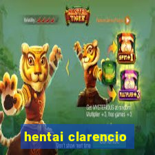 hentai clarencio